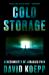 Cold Storage : A Novel