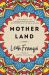 Mother Land : A Novel