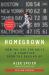 Homegrown : How the Red Sox Built a Champion from the Ground Up