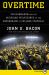 Overtime : Jim Harbaugh and the Michigan Wolverines at the Crossroads of College Football