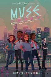 Muse Squad: the Mystery of the Tenth