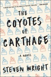 The Coyotes of Carthage : A Novel