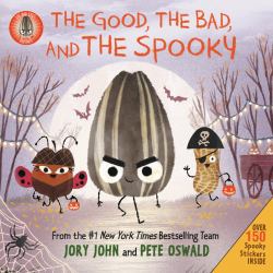 The Bad Seed Presents: the Good, the Bad, and the Spooky : Over 150 Spooky Stickers Inside. a Halloween Book for Kids