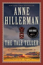 The Tale Teller : A Leaphorn, Chee and Manuelito Novel