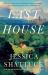 Last House : A Novel