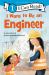 I Want to Be an Engineer : A My Community I Can Read