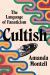 Cultish : The Language of Fanaticism