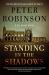 Standing in the Shadows : A Novel