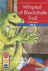 Whiptale of Blackshale Trail