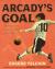 Arcady's Goal