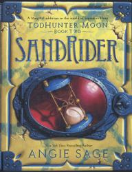 Todhunter Moon : Sandrider