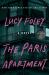 The Paris Apartment : A Novel