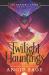 Enchanter's Child, Book One: Twilight Hauntings