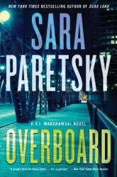 Overboard : A V. I. Warshawski Novel