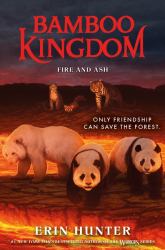 Bamboo Kingdom #6: Fire and Ash