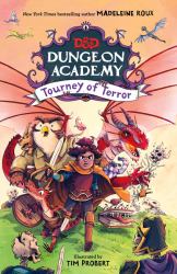 Dungeons and Dragons: Dungeon Academy: Tourney of Terror