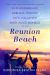 Reunion Beach : Stories Inspired by Dorothea Benton Frank