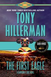 The First Eagle : A Leaphorn and Chee Novel