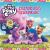 My Little Pony: Easter Egg Surprise! : An Easter and Springtime Book for Kids