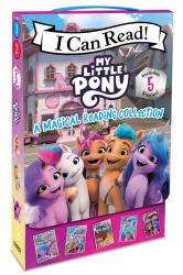 My Little Pony: a Magical Reading Collection 5-Book Box Set : Ponies Unite, Izzy Does It, Meet the Ponies of Maritime Bay, Cutie Mark Mix-Up, a New Adventure