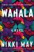 Wahala : A Novel