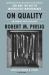 On Quality : An Inquiry into Excellence: Unpublished and Selected Writings