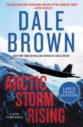 Arctic Storm Rising : A Novel