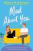 Mad about You : A Novel