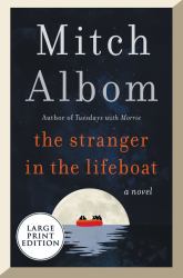 The Stranger in the Lifeboat : A Novel