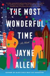 The Most Wonderful Time : A Novel