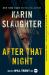 After That Night : A Will Trent Thriller