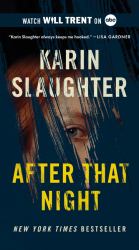 After That Night : A Novel