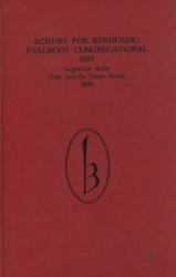 Scheme for Rendering Psalmody Congregational (1835) : Together with the Sol-Fa Tune Book (1839)