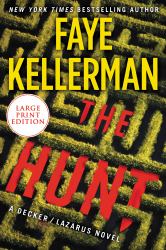 The Hunt : A Decker/Lazarus Novel