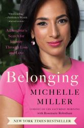 Belonging : A Daughter's Search for Identity Through Loss and Love