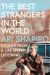 The Best Strangers in the World : Stories from a Life Spent Listening