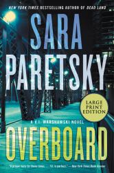 Overboard : A V. I. Warshawski Novel