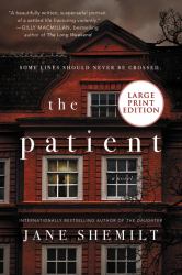 The Patient : A Novel