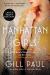 The Manhattan Girls : A Novel of Dorothy Parker and Her Friends