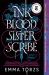 Ink Blood Sister Scribe : A Good Morning America Book Club Pick