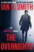 The Overnights : An Ashe Cayne Novel, Book 3