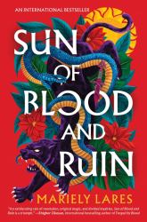 Sun of Blood and Ruin : A Novel