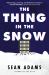 The Thing in the Snow : A Novel