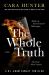 The Whole Truth : A Novel