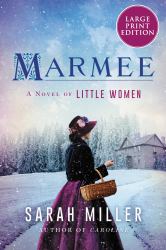 Marmee : A Novel