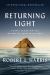 Returning Light : Thirty Years on the Island of Skellig Michael