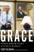 Grace : President Obama and Ten Days in the Battle for America