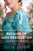 Because of MIss Bridgerton : A Bridgerton Prequel