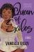 Queen of Exiles : A Novel of a True Black Regency Queen