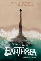 A Wizard of Earthsea: a Graphic Novel